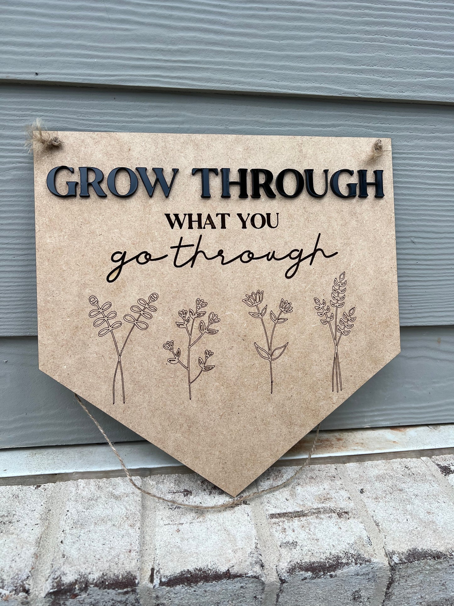 Resilience Wall Sign: Grow Through What You Go Through