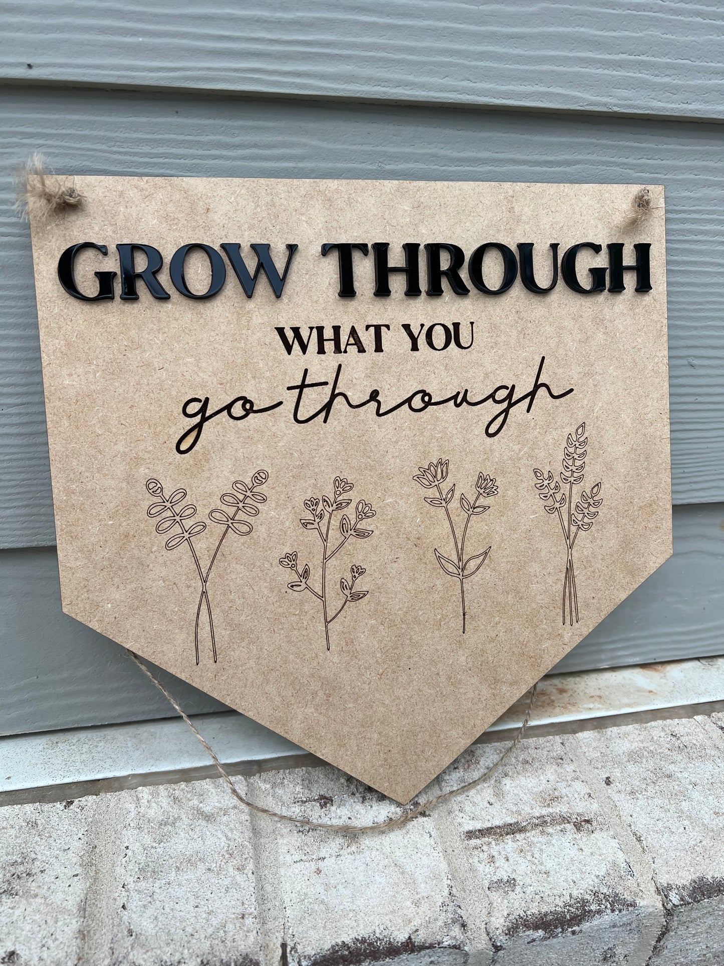 Resilience Wall Sign: Grow Through What You Go Through